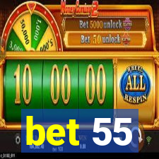 bet 55
